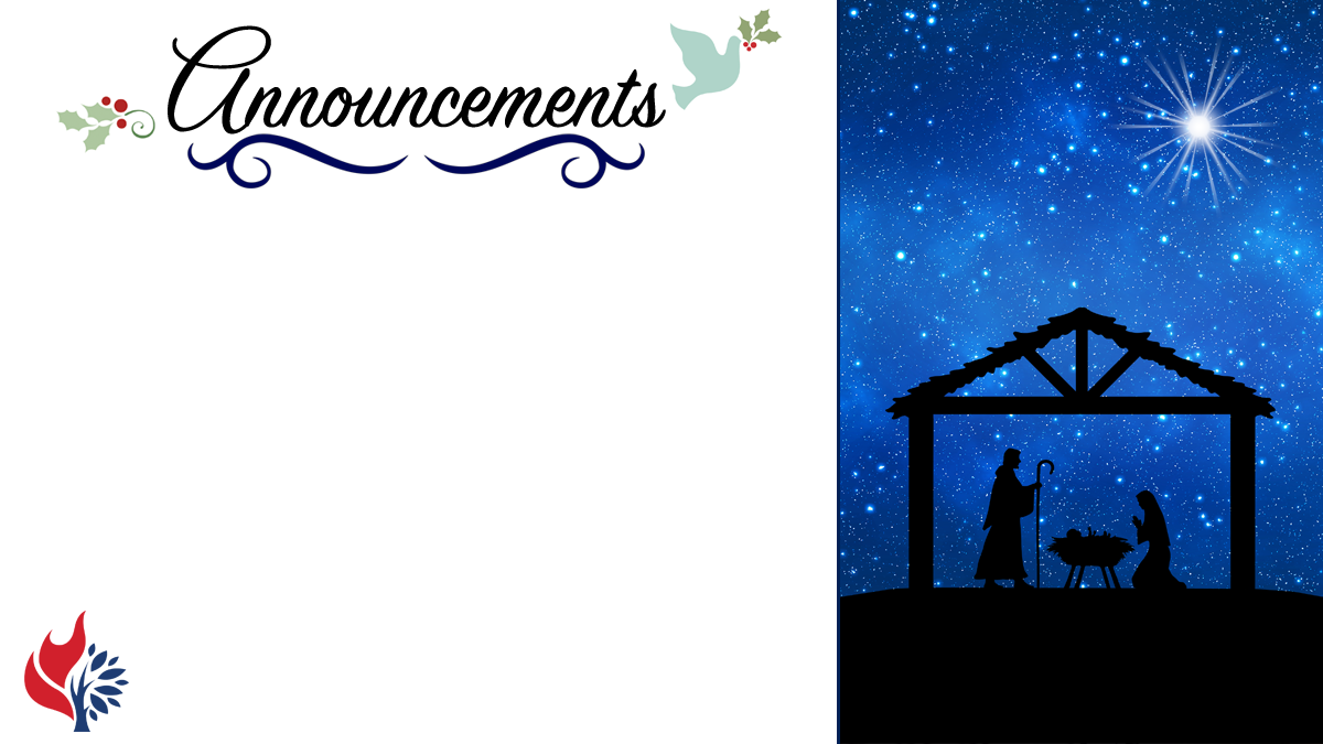 Advent/Christmas worship slide with an image of a Nativity scene and blank space to fill in announcements.
