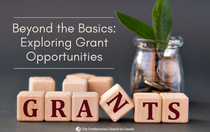 Beyond the Basics: Exploring Grant Opportunities