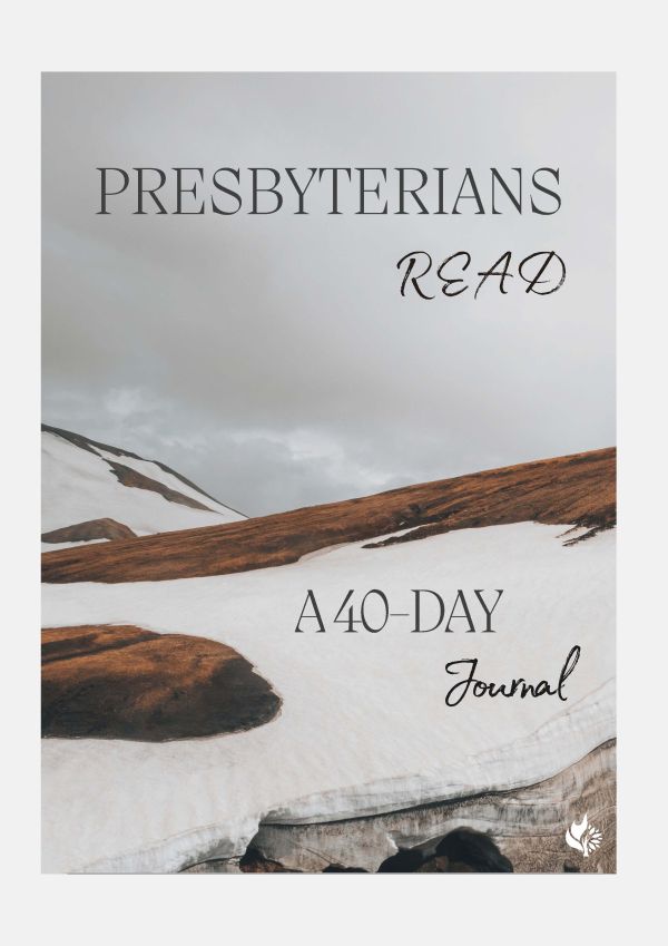 Presbyterians Read, A 40-Day Journal